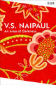 Book cover of: Area of Darkness. By: V. S. Naipaul