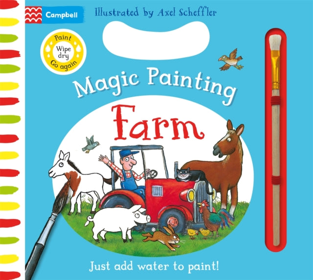 Farm Magic Painting, Just add water to paint! 9781035053001 Axel Scheffler
