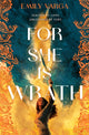 Book cover of: For She is Wrath. By: Emily Varga