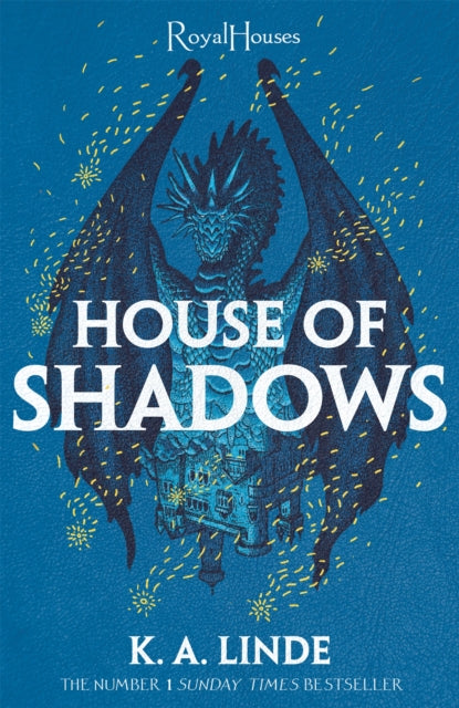 Book cover of: House of Shadows. By: LINDE, K A