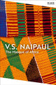 Masque of Africa 9781035061730 V. S. Naipaul