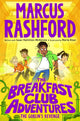 Breakfast Club Adventures: The Goblin's Revenge 9781035062294 RASHFORD, MARCUS