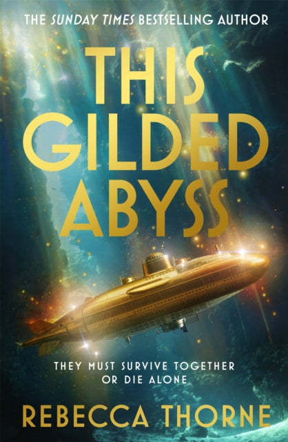 This Gilded Abyss 9781035079261 THORNE, REBECCA