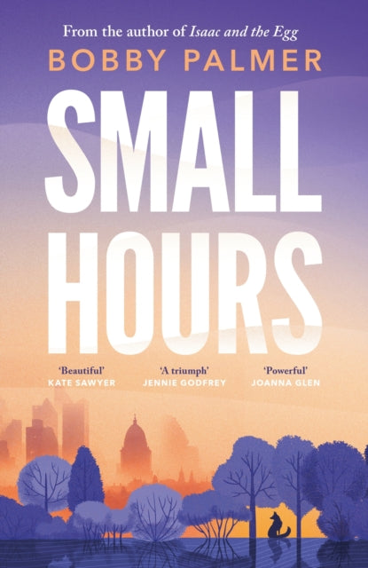 Book cover of: Small Hours. By: Bobby Palmer