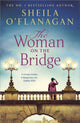 Book cover of: Woman on the Bridge. By: Sheila O'Flanagan