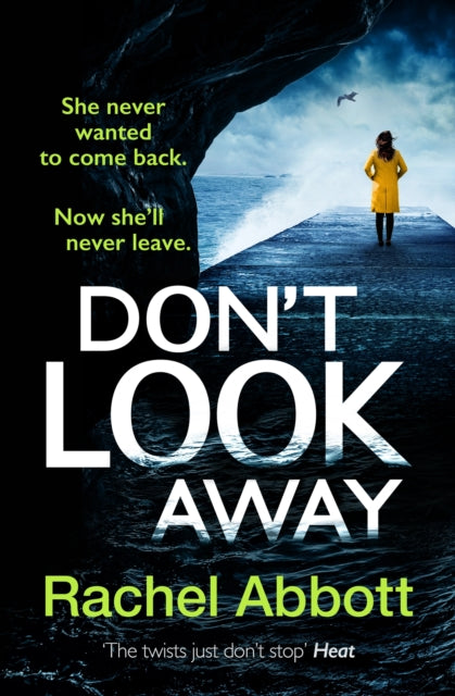 Book cover of: Don't Look Away. By: Rachel Abbott