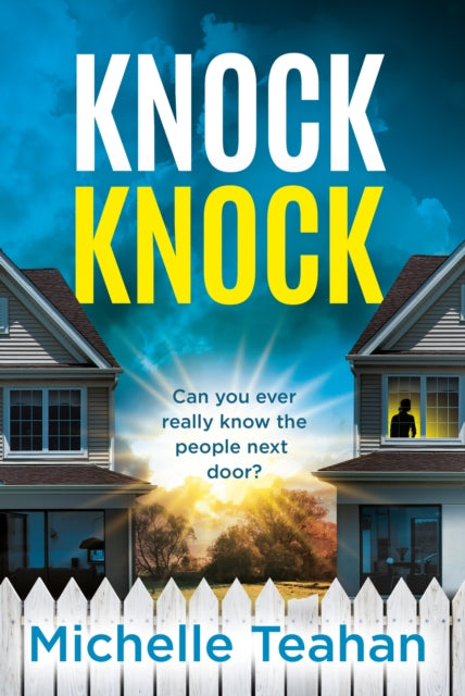 Book cover of: Knock Knock. By: Michelle Teahan
