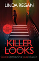 Book cover of: Killer Looks. By: Linda Regan