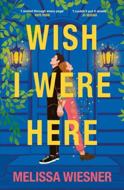 Book cover of: Wish I Were Here