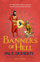 Book cover of: Banners of Hell. By: Paul Doherty