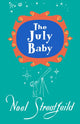 Book cover of: July Baby. By: Noel Streatfeild