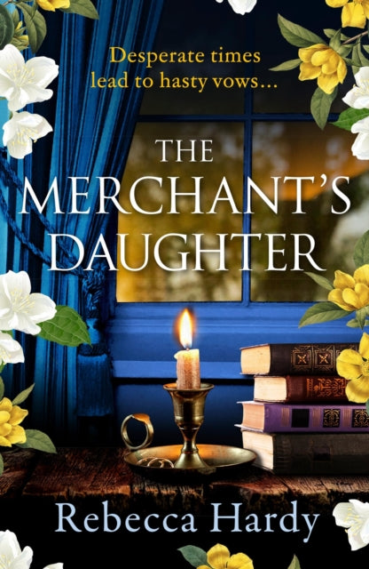 Book cover of: Merchant's Daughter. By: Rebecca Hardy