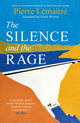 Book cover of: Silence and the Rage
