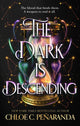 Book cover of: Dark is Descending. By: Chloe C. Peñaranda