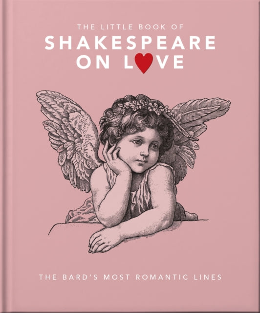 Book cover of: Little Book of Shakespeare on Love. By: Orange Hippo!
