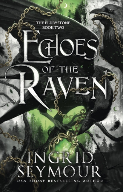 Book cover of: Echoes of the Raven. By: Ingrid Seymour