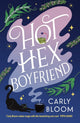 Book cover of: Hot Hex Boyfriend. By: Carly Bloom