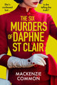 Book cover of: Six Murders of Daphne St Clair