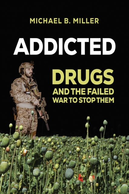 Book cover of: Addicted. By: Michael B. Miller