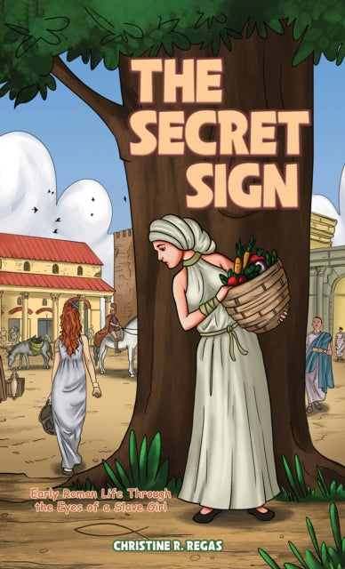 Book cover of: Secret Sign. By: Christine R. Regas