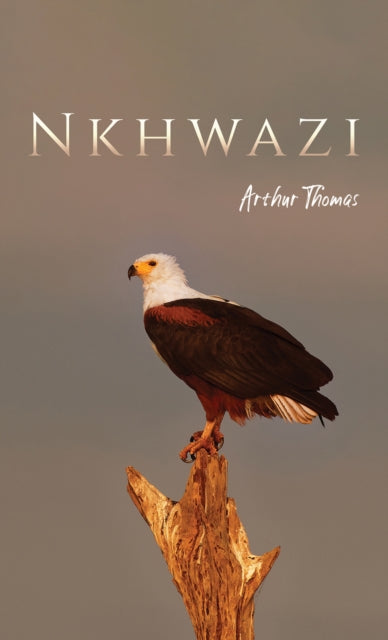 Book cover of: Nkhwazi