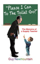 Book cover of: Please I Can to the Toilet Go?. By: Guy Newmountain