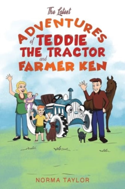 Book cover of: Latest Adventures of Teddie the Tractor and Farmer Ken