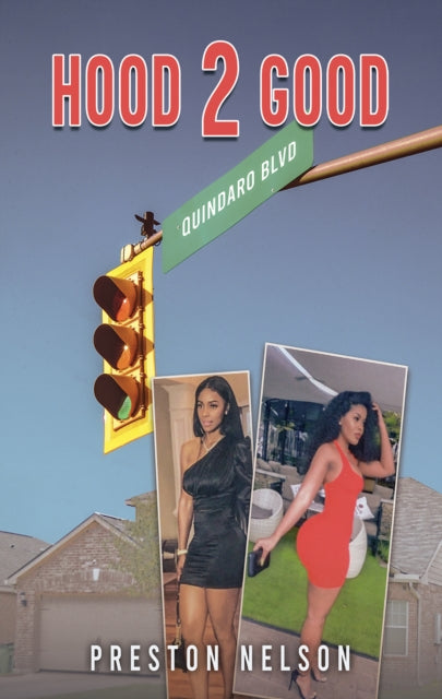 Book cover of: Hood 2 Good