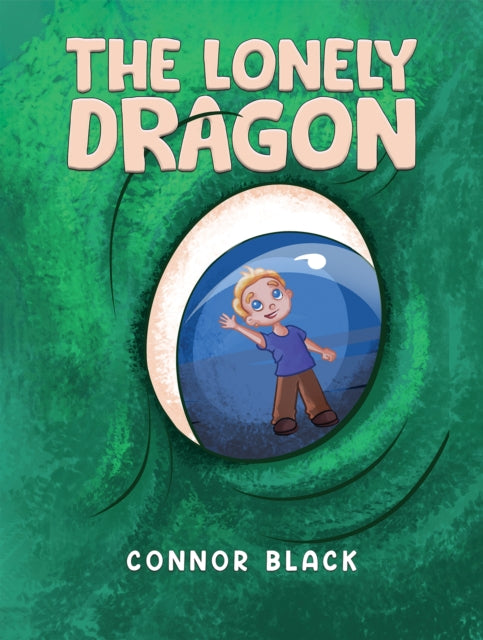 Lonely Dragon 9781035819355 Connor Black