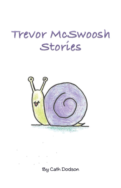 Book cover of: Trevor McSwoosh Stories