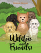 Book cover of: Wilston and Friends!