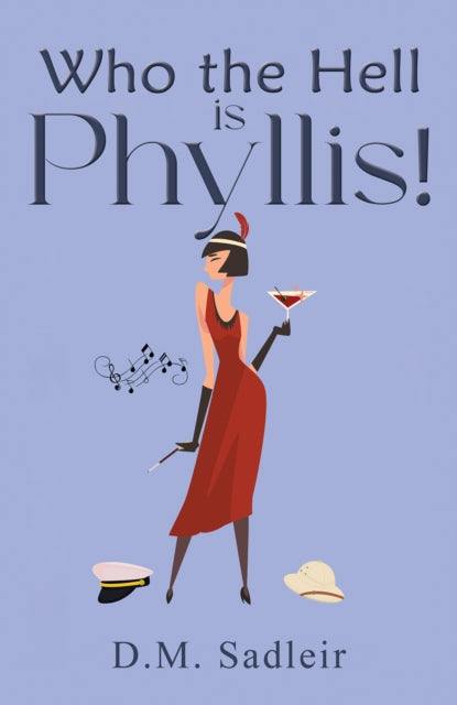 Book cover of: Who the Hell is Phyllis!