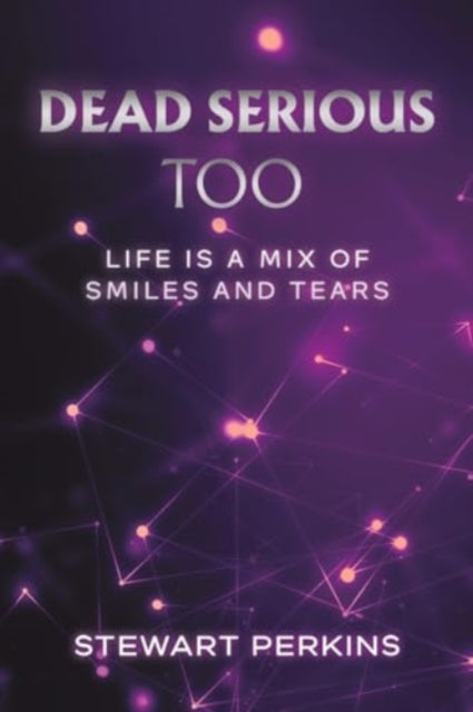 Book cover of: Dead Serious Too