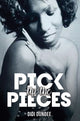 Book cover of: Pick Up the Pieces