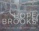 Book cover of: Hope Brooks: Five Decades of the Artist’s Work