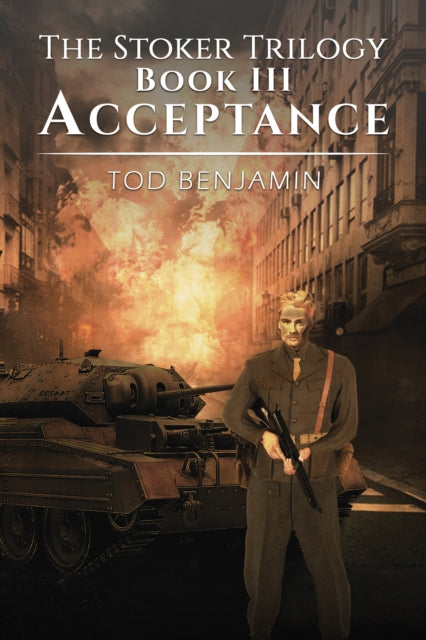 Book cover of: Stoker Trilogy, Book III - Acceptance. By: Tod Benjamin