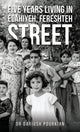 Book cover of: Five Years Living in Elahiyeh, Fereshteh Street