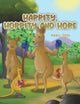 Book cover of: Happity, Hoppity and Hope