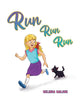 Book cover of: Run Run Run