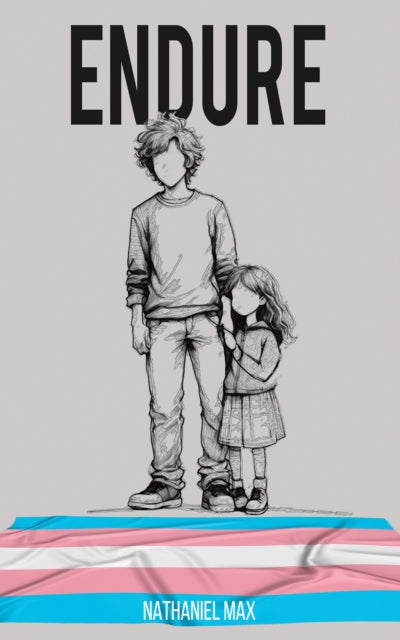 Book cover of: Endure. By: Nathaniel Max