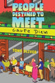 Book cover of: People Destined to Meet