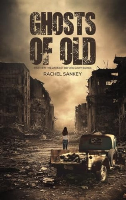 Book cover of: Ghosts of Old