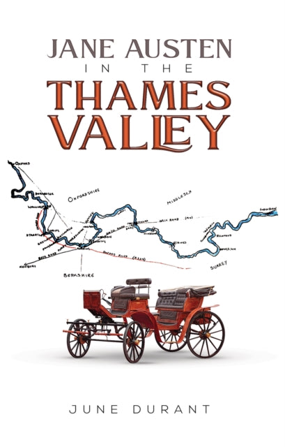 Book cover of: Jane Austen in the Thames Valley. By: June Durant