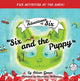Book cover of: Six and the Puppy