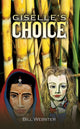 Book cover of: Giselle’s Choice