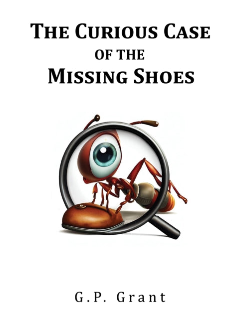 Book cover of: Curious Case of the Missing Shoes