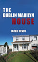 Book cover of: Dublin Marilyn House. By: Jackie Devoy