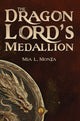 Book cover of: Dragon Lord's Medallion