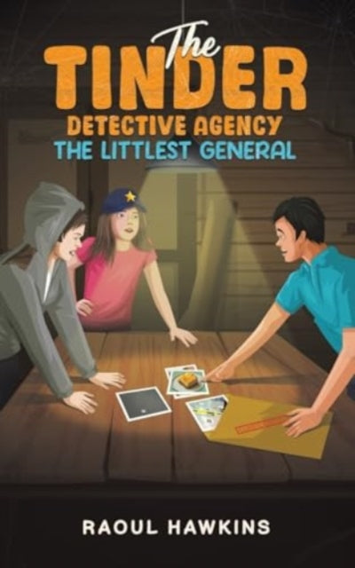 Book cover of: Tinder Detective Agency – The Littlest General