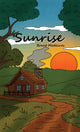 Book cover of: Sunrise. By: Brent Medeiros